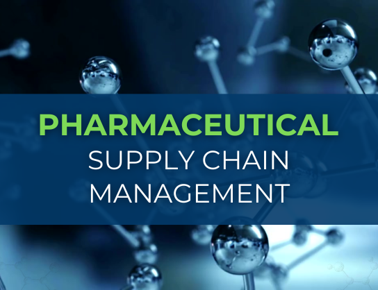 Supply Chain Management In Pharmaceutical Industry