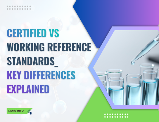 Certified vs Working Reference Standards