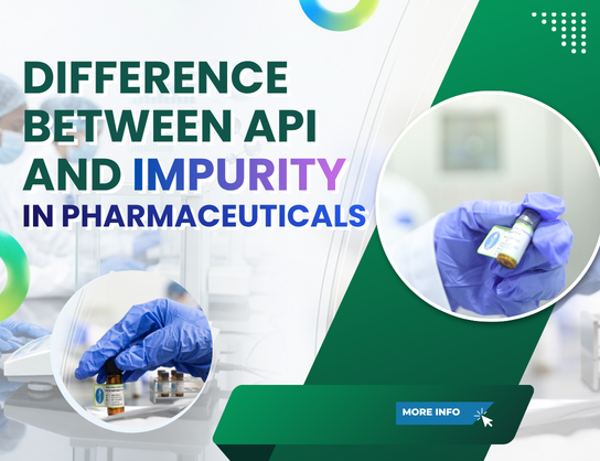 Difference Between API and Impurity in Pharmaceuticals